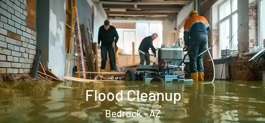  Flood Cleanup Bedrock - AZ